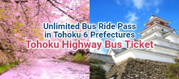 Tohoku Highway Bus Ticket