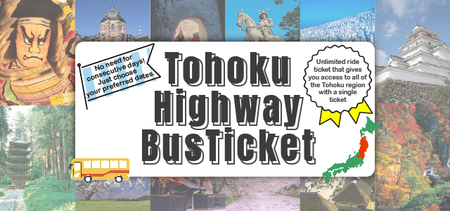 Tohoku Highway Bus Ticket