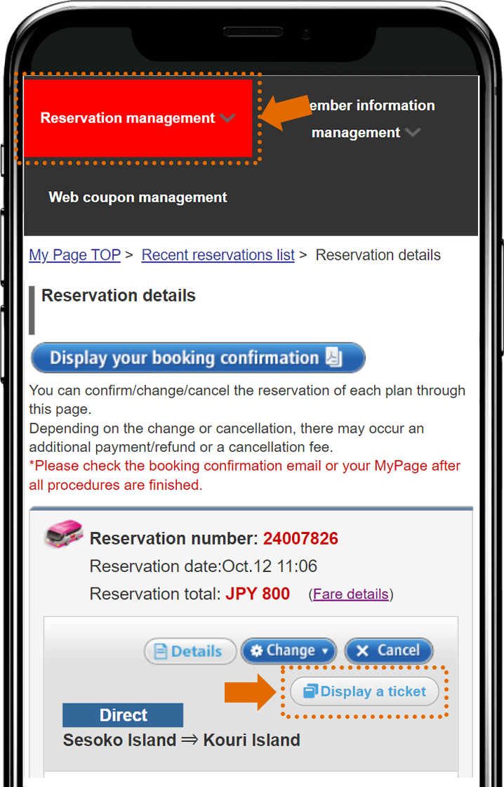 Display the ticket for the target route from the reservation details of the reservation management on your My Page.